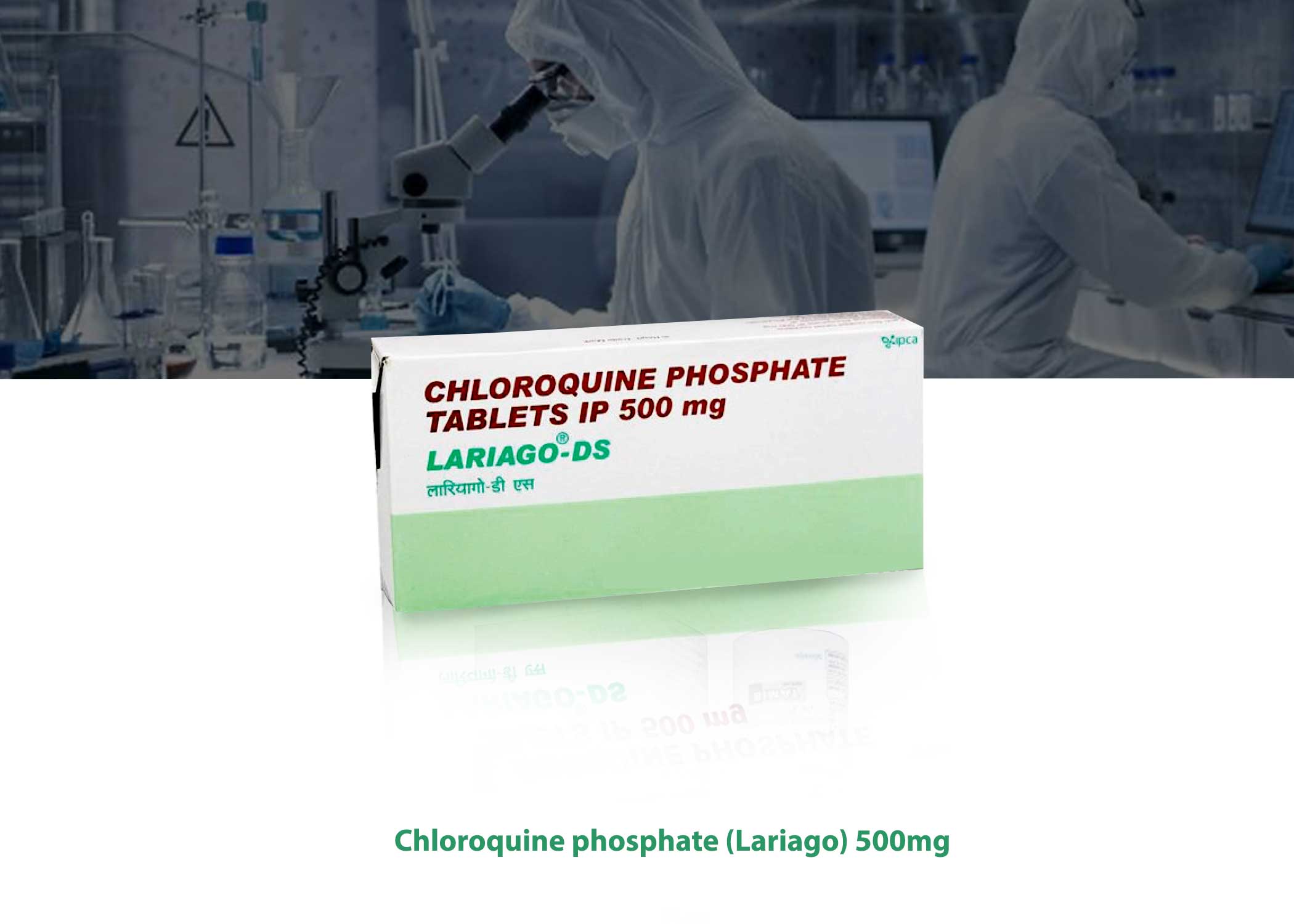 Chloroquine phosphate Lariago 500mg