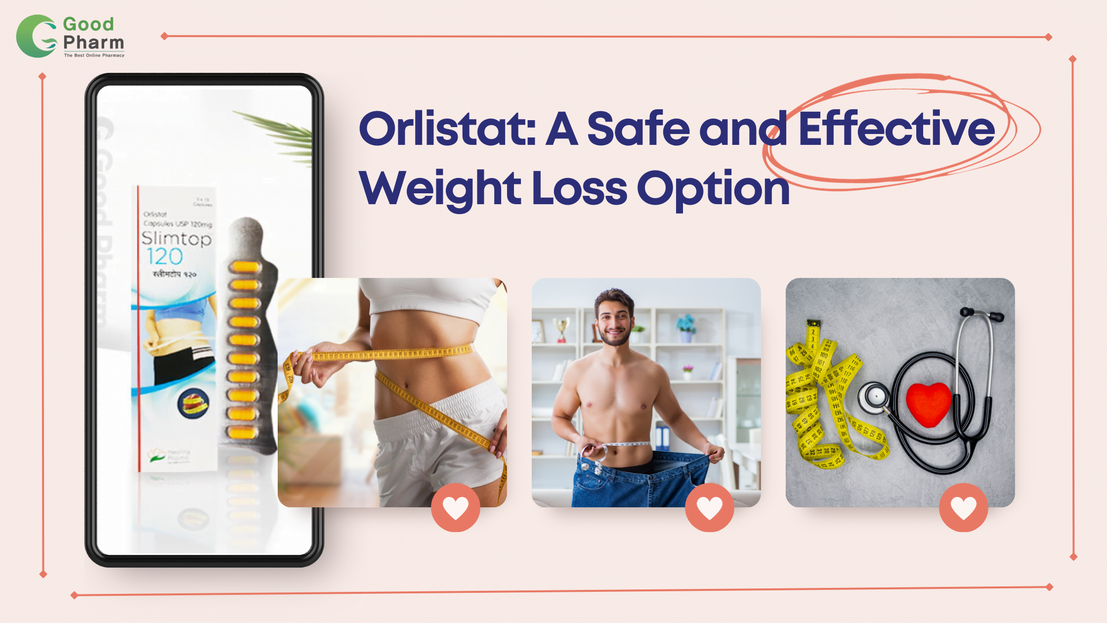 Orlistat: A Safe and Effective Weight Loss Option
